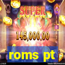 roms pt