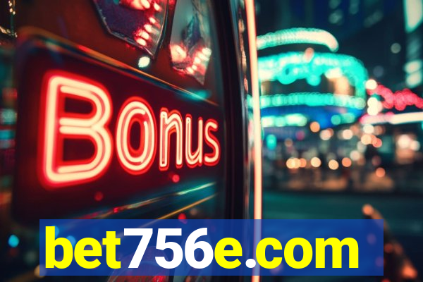 bet756e.com