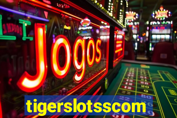 tigerslotsscom