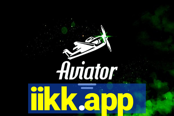 iikk.app