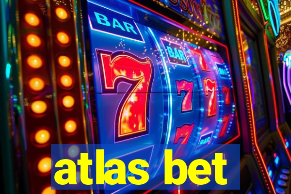 atlas bet