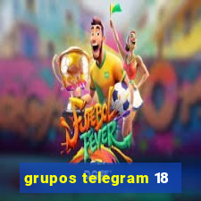 grupos telegram 18