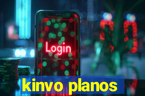 kinvo planos