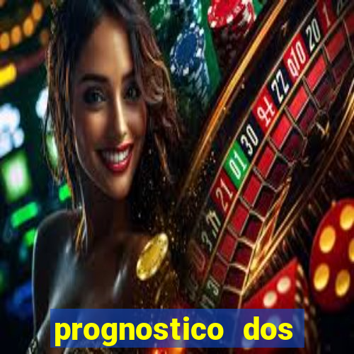 prognostico dos jogos de hoje