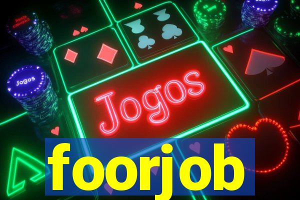 foorjob