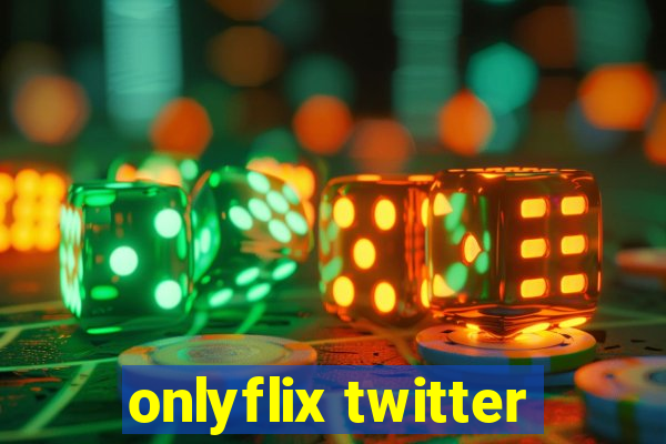 onlyflix twitter