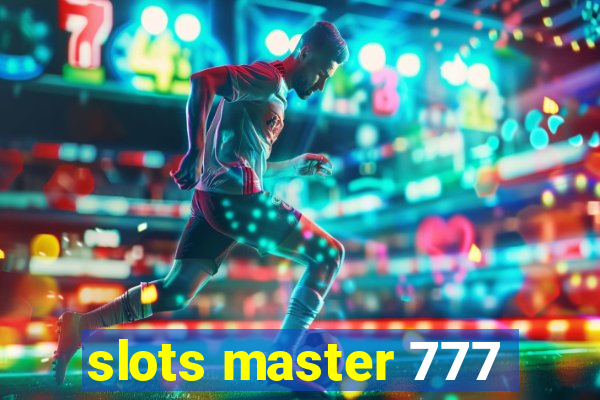 slots master 777