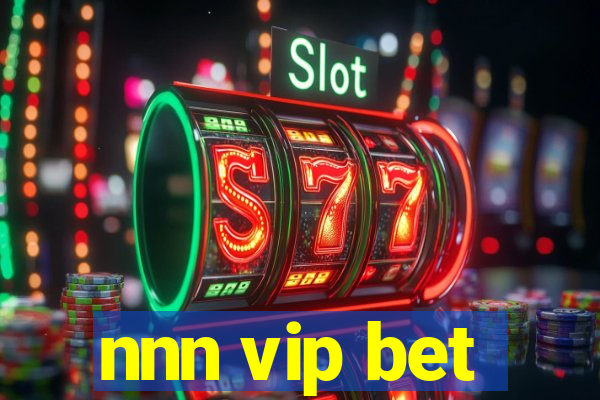 nnn vip bet