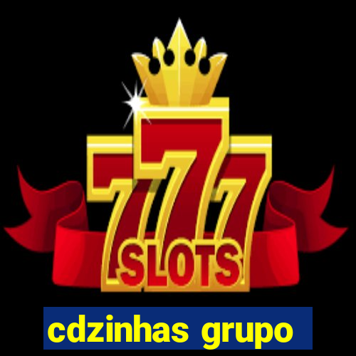 cdzinhas grupo