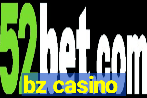 bz casino