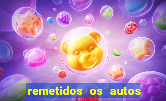 remetidos os autos para contadoria quanto tempo demora