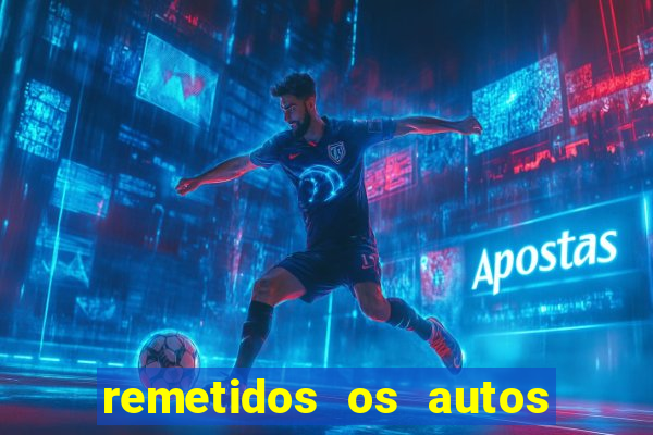 remetidos os autos para contadoria quanto tempo demora