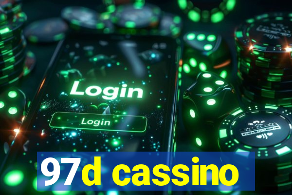 97d cassino