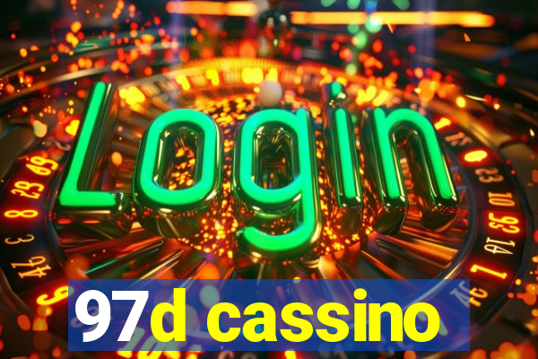 97d cassino