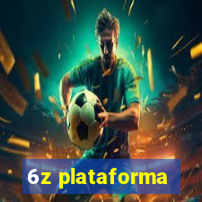 6z plataforma