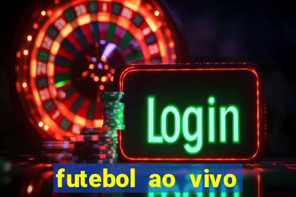 futebol ao vivo futemax app