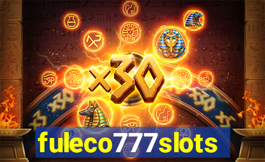 fuleco777slots