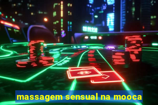 massagem sensual na mooca