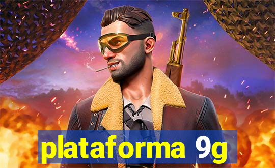 plataforma 9g