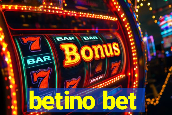 betino bet