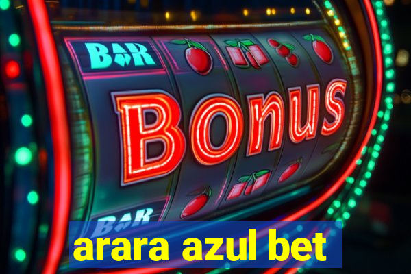 arara azul bet