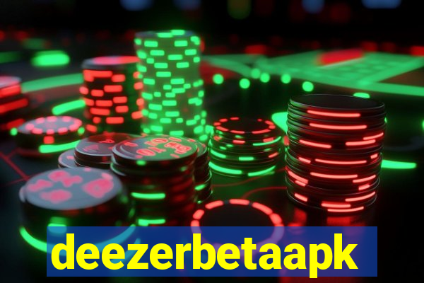 deezerbetaapk