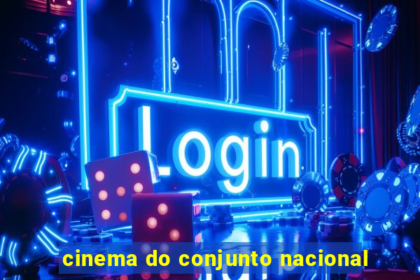 cinema do conjunto nacional