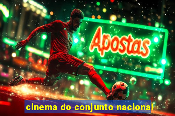 cinema do conjunto nacional