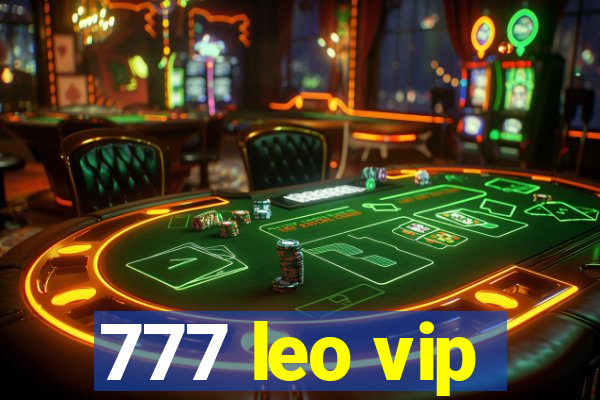 777 leo vip