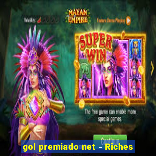 gol premiado net - Riches