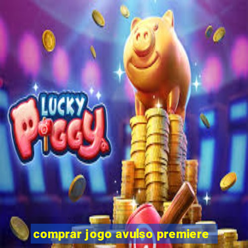 comprar jogo avulso premiere