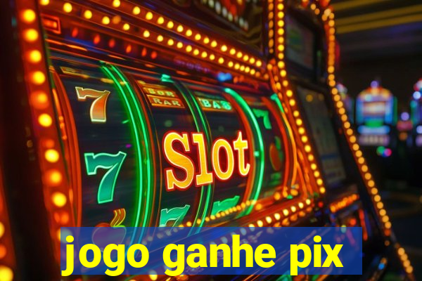 jogo ganhe pix