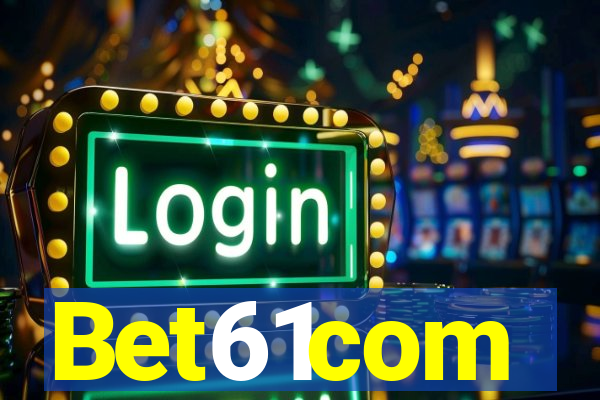 Bet61com