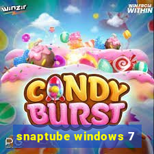 snaptube windows 7