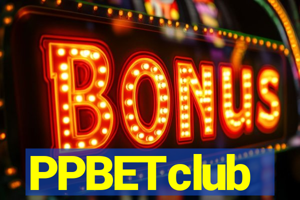 PPBETclub