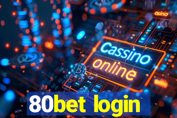 80bet login