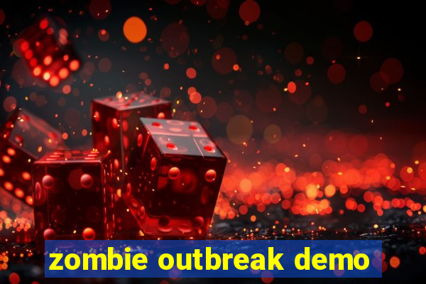 zombie outbreak demo