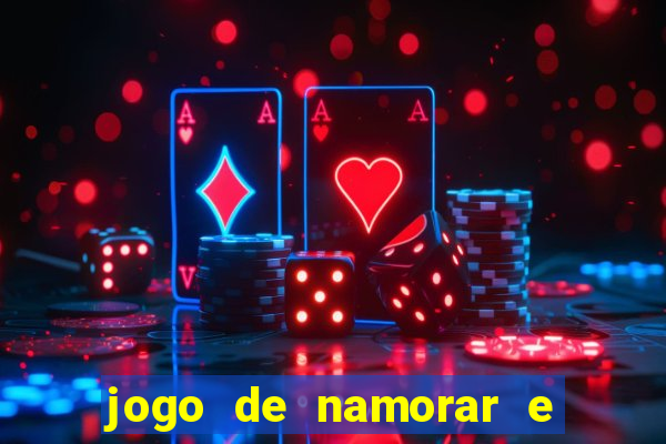 jogo de namorar e fazer filho