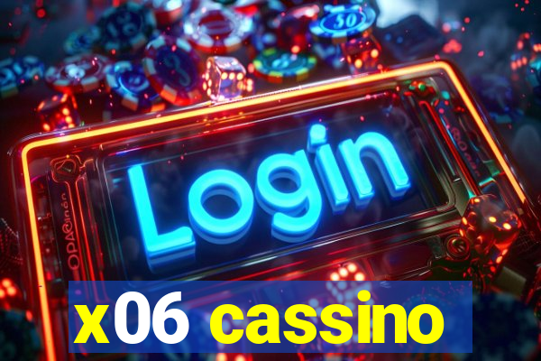 x06 cassino