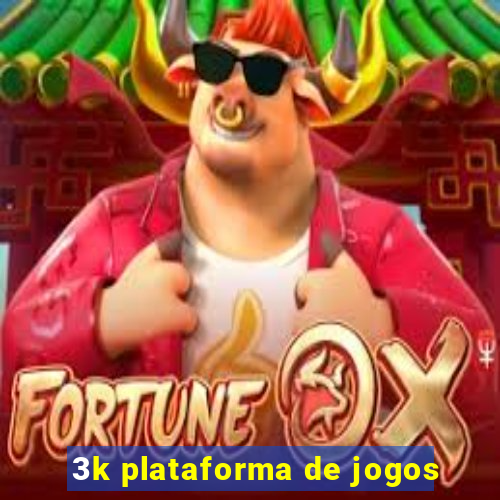 3k plataforma de jogos