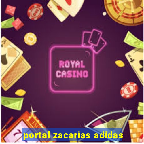 portal zacarias adidas