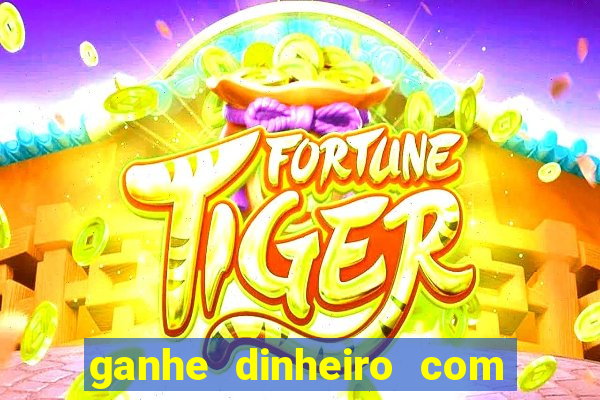 ganhe dinheiro com jogos online