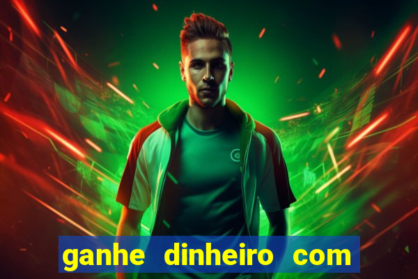 ganhe dinheiro com jogos online