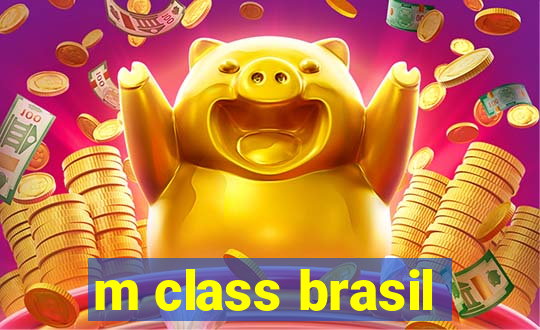 m class brasil