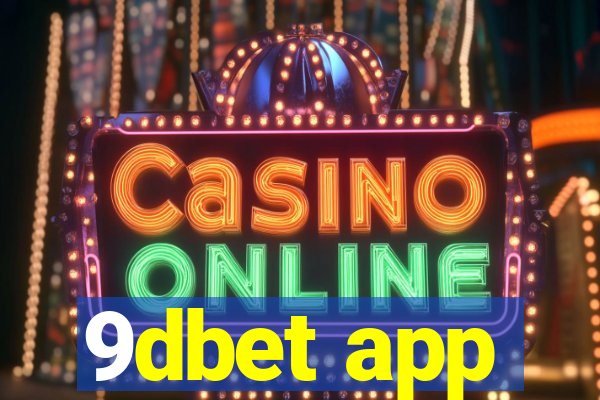 9dbet app