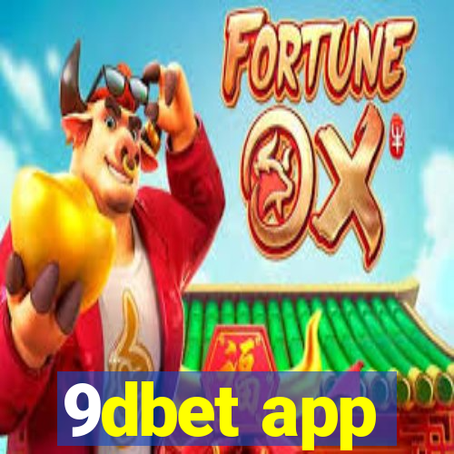 9dbet app