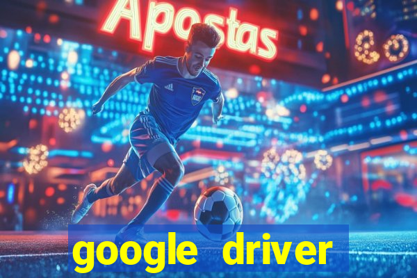 google driver windows 10