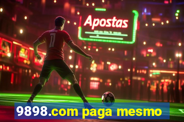 9898.com paga mesmo