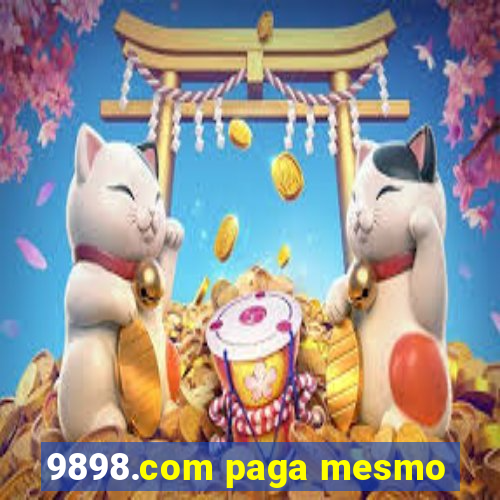 9898.com paga mesmo