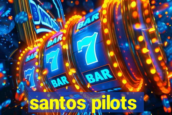 santos pilots